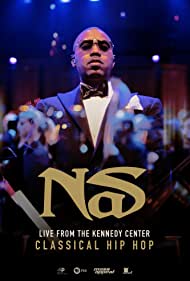 Nas Live From the Kennedy Center: Classical Hip-Hop