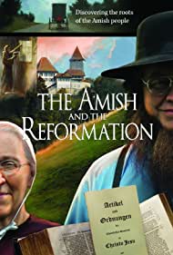 The Amish and the Reformation