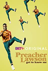 Preacher Lawson: Get to Know Me