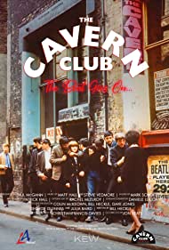 The Cavern Club: The Beat Goes On