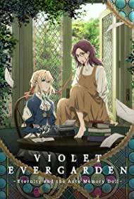 Violet Evergarden: Eternity and the Auto Memories Doll