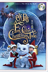 Elf Pets: A Fox Cub's Christmas Tale