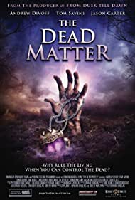 The Dead Matter