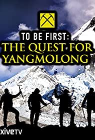 To Be First: The Quest for Yangmolong