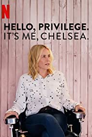 Hello, Privilege. It's Me, Chelsea