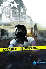 Chicago at the Crossroad