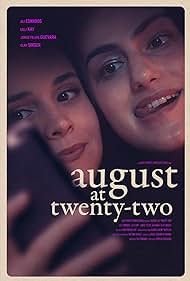 August at twenty-two