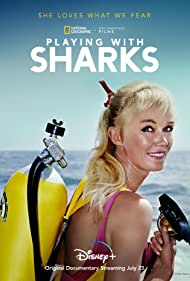 Playing with Sharks: The Valerie Taylor Story