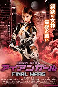 Iron Girl: Final Wars