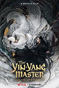 The Yin-Yang Master: Dream of Eternity