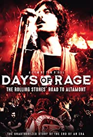 Days of Rage: the Rolling Stones' Road to Altamont