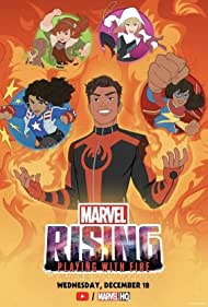 Marvel Rising: Playing with Fire