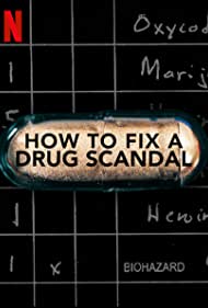 How to Fix a Drug Scandal