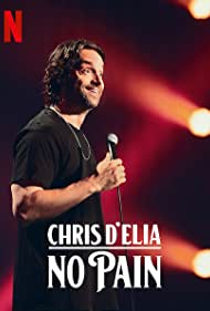 Chris D'Elia: No Pain