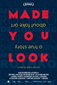 Made You Look: A True Story About Fake Art