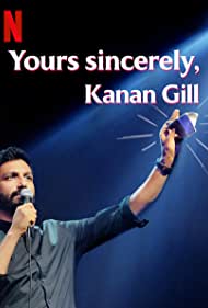 Yours Sincerely, Kanan Gill