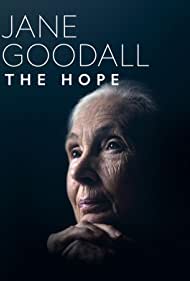 Jane Goodall: The Hope