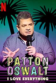 Patton Oswalt: I Love Everything