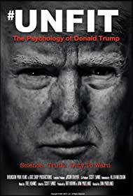 Unfit: The Psychology of Donald Trump