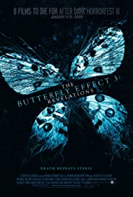 The Butterfly Effect 3: Revelations