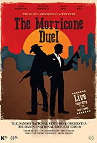 The Most Dangerous Concert Ever: The Morricone Duel