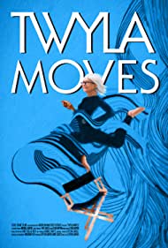 Twyla Moves