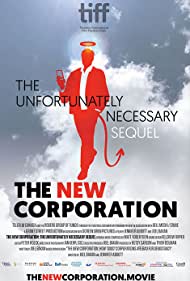 The New Corporation: The Unfortunately Necessary Sequel