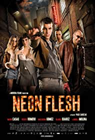 Neon Flesh Extra