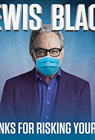 Lewis Black: Thanks for Risking Your Life