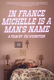 In France Michelle is a Man's Name