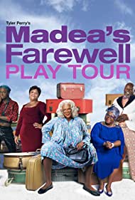 Madea's Farewell Play