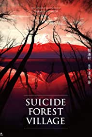 Suicide Forest Village