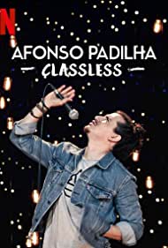 Afonso Padilha: Classless