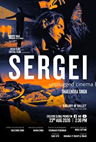 SERGEI : unplugged cinema by Shailendra Singh