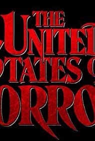 The United States of Horror: Chapter 1