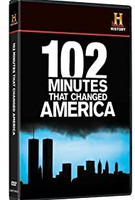 102 Minutes That Changed America