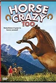 Horse Crazy 2: The Legend of Grizzly Mountain