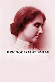 Her Socialist Smile