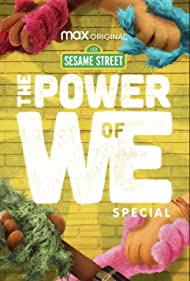 The Power of We: A Sesame Street Special