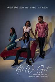 All We Got