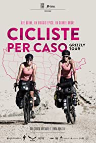 Cicliste per Caso - Grizzly Tour