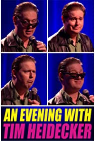 An Evening with Tim Heidecker