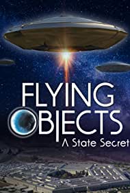 Flying Objects: A State Secret