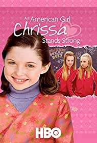 An American Girl: Chrissa Stands Strong