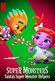 Super Monsters: Santa's Super Monster Helpers (#special.9)