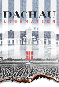 Dachau Liberation