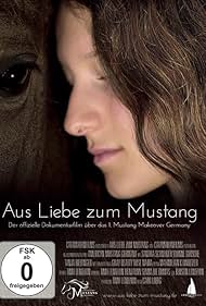 Aus Liebe zum Mustang