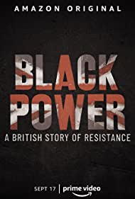 Black Power: A British Story of Resistance