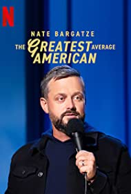 Nate Bargatze: The Greatest Average American