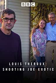 Louis Theroux: Shooting Joe Exotic